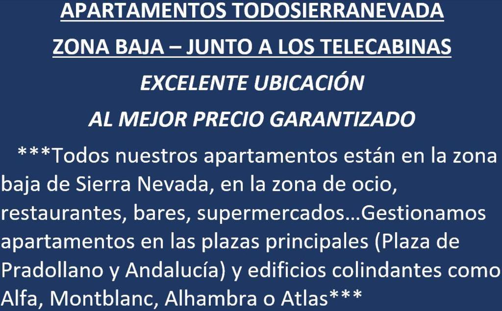 סיירה נבדה Todosierranevada Zona Baja - Edificio Alhambra - Junto A Los Telecabinas מראה חיצוני תמונה